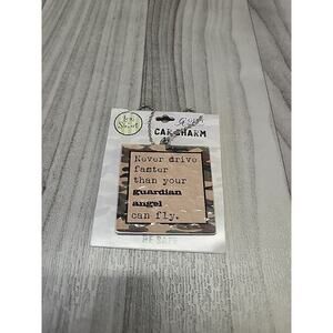 Never Drive Faster Than Your Guardian Angel Car Charm NWT
